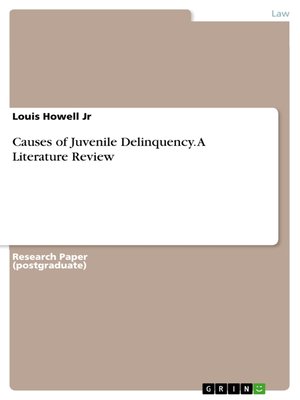 cover image of Causes of Juvenile Delinquency. a Literature Review
